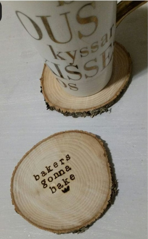 Bakers gonna Bake Wooden Coasters