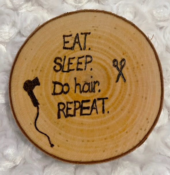 Eat Sleep Do Hair Repeat - Drink Coaster